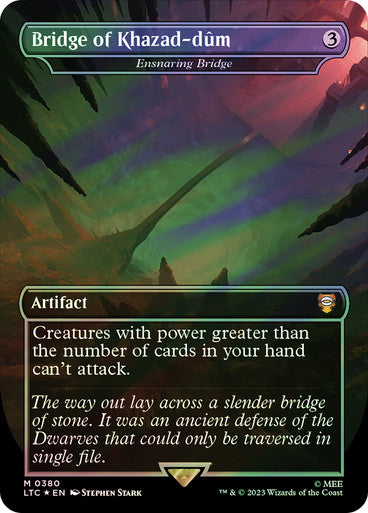 IMPORTABLE DUBAI-Ensnaring Bridge (Bridge of Khazad-dum) (Borderless) (Surge Foil) The Lord of the Rings Commander - Alternate Foil Magic: The Gathering English Foil