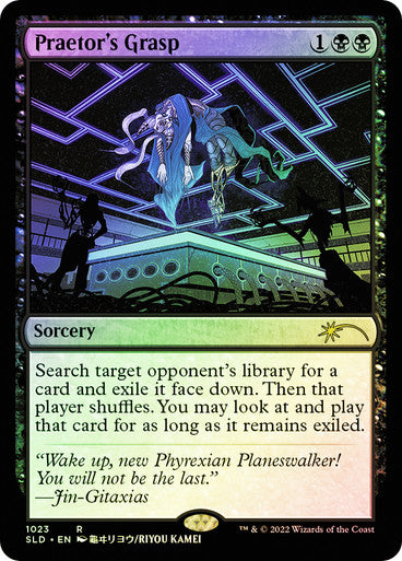 IMPORTABLE DUBAI-Praetor's Grasp (Secret Lair) (#1023) Secret Lair Foil English Magic: The Gathering