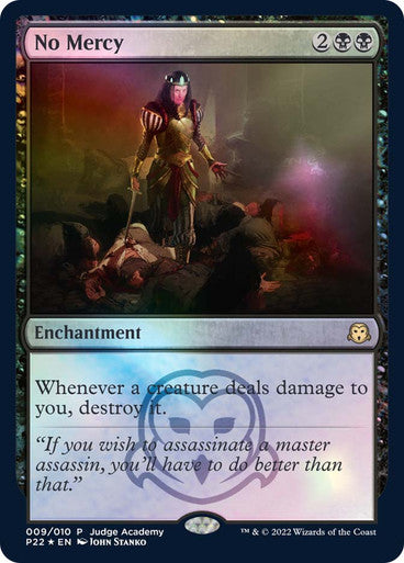 DUBAI IMPORTABLE-No Mercy (Judge) Promo: General Foil English Magic: The Gathering