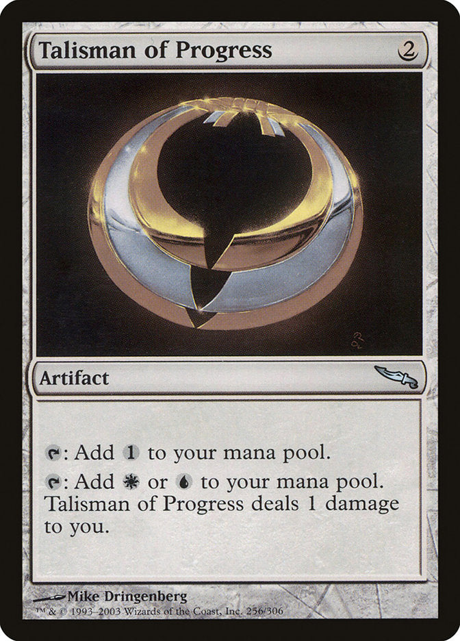 IMPORTABLE DUBAI-Talisman of Progress Mirrodin (MRD) #256 · Uncommon · English · Nonfoil/Foil