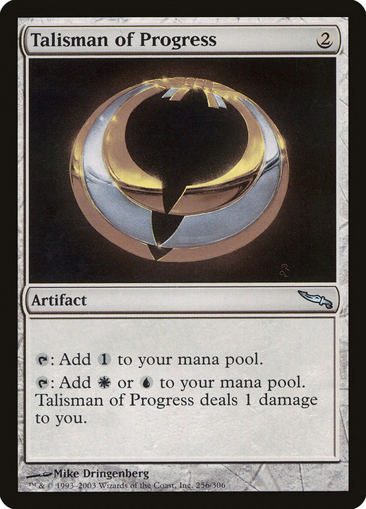 IMPORTABLE DUBAI-Talisman of Progress Mirrodin (MRD) #256 · Uncommon · English · Nonfoil/Foil