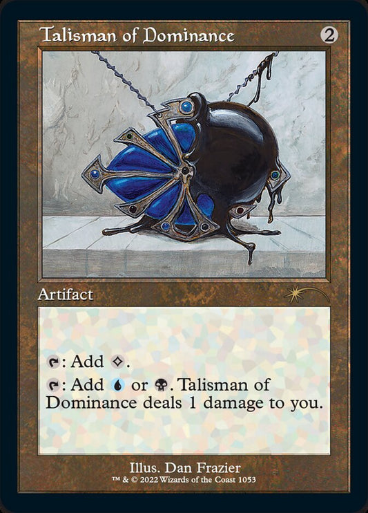 IMPORTABLE DUBAI-Talisman of Dominance Secret Lair Drop (SLD) #1053 · Rare · English · Nonfoil/Etched