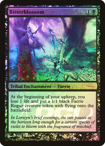 IMPORTABLE DUBAI-Bitterblossom (Judge) Promo: General Foil English Magic: The Gathering