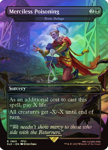 IMPORTABLE DUBAI-Toxic Deluge (Merciless Poisoning) (FINAL FANTASY) (Secret Lair) (Borderless) Secret Lair Magic: The Gathering English Foil